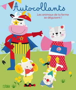 Les animaux de la ferme se déguisent !