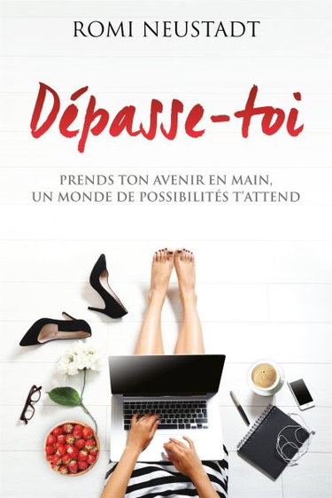 Couverture de Dépasse-toi : prends ton avenir en main, un monde de possibilités t'attend