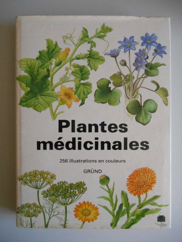 Couverture de Plantes Medicinales -256 Illustrations En Couleurs