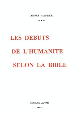 Débuts de l'humanité selon la Bible