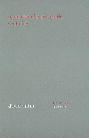 Ce qu'être d'avant-garde veut dire