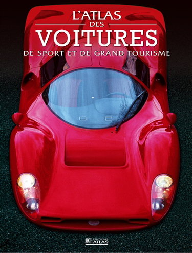 Atlas des voitures de sport et de grand tourisme