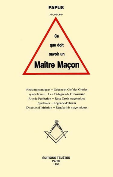 Ce que doit savoir un maître maçon