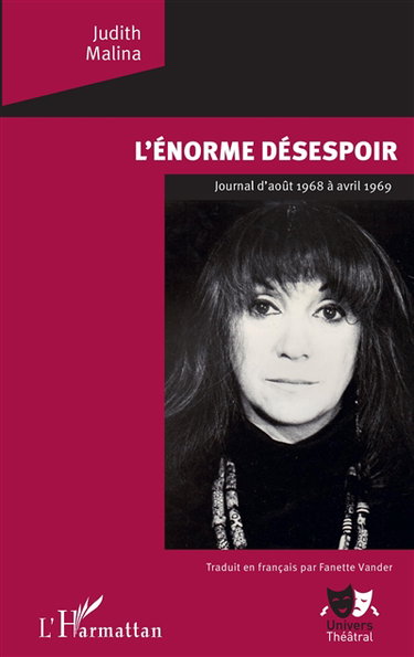 Couverture de L'énorme désespoir : journal d'août 1968 à avril 1969
