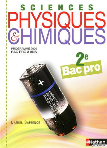 Sciences physiques & chimiques, 2e bac pro : programme 2009, bac pro 3 ans