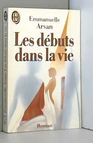 Les Débuts dans la vie