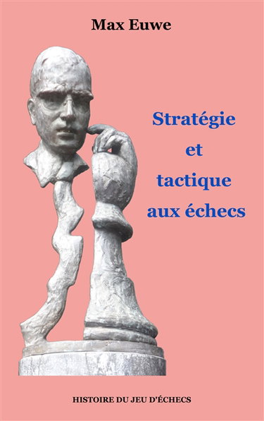 Couverture de Stratégie et tactique aux échecs