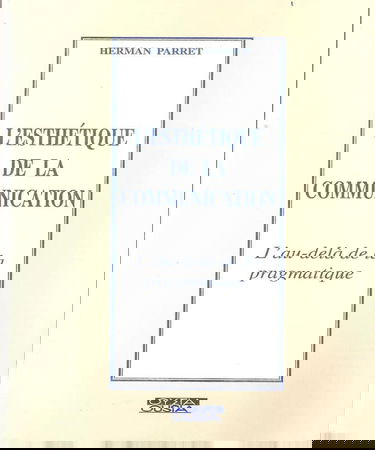 L'esthétique de la communication : l'au-delà de la pragmatique