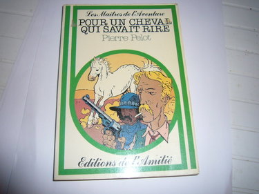 Couverture de Pour un cheval qui savait rire par Pierre Pelot