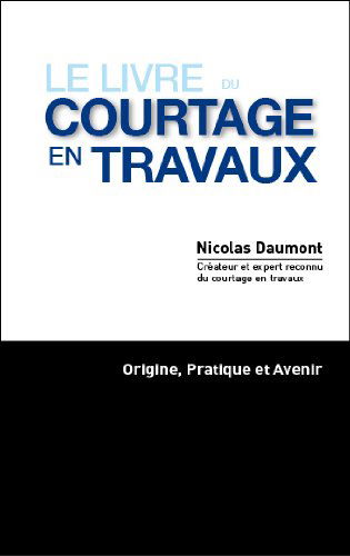 Le Livre du Courtage en Travaux