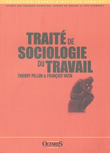 Traité de sociologie du travail