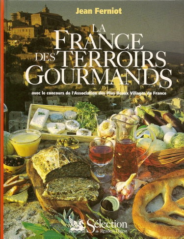 Couverture de La France des terroirs gourmands