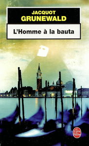 L'homme à la bauta : une enquête du rabbin Fix