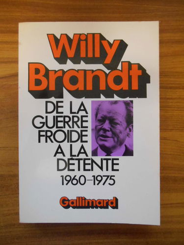De la guerre froide à la détente : 1960-1975