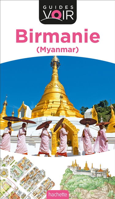 Birmanie (Myanmar)