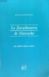 Le "Zarathoustra" de Nietzsche