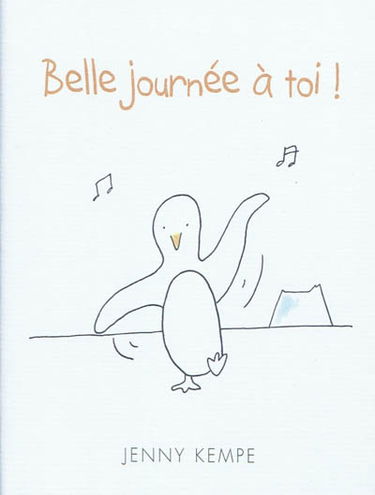 Belle journée à toi !