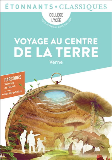Voyage au centre de la Terre : bac techno