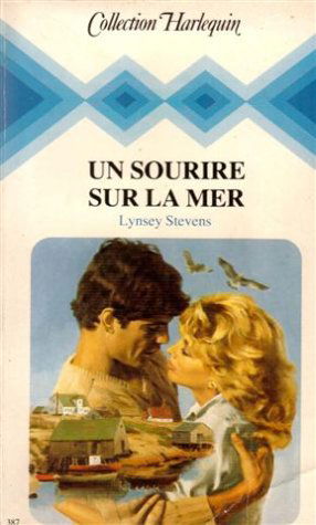 Un sourire sur la mer : Collection : Collection harlequin n° 387