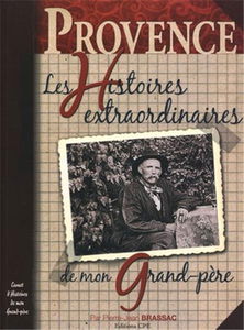 Les histoires provençales de mon grand-père
