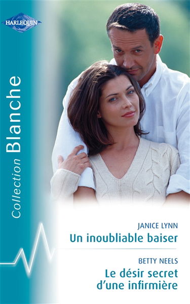 Le désir secret d'une infirmière. Un inoubliable baiser