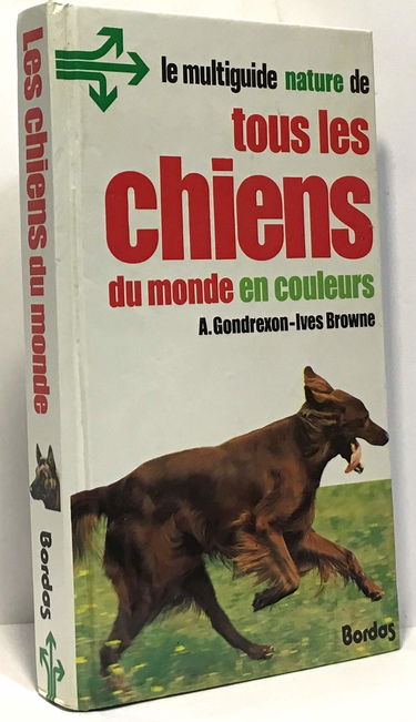 Tous les chiens du monde en couleurs