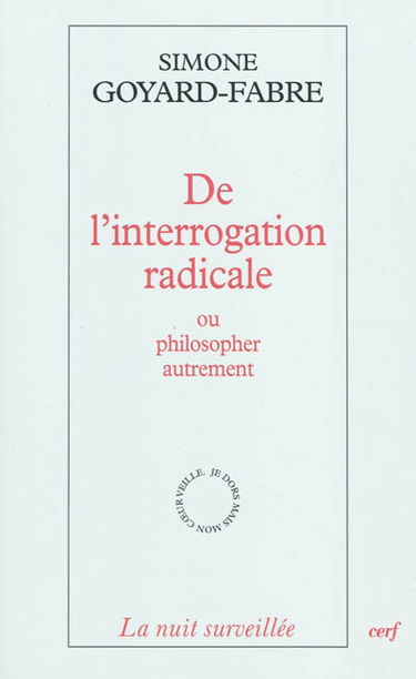 De l'interrogation radicale ou Philosopher autrement : essai sur l'oeuvre philosophique de Francis Jacques