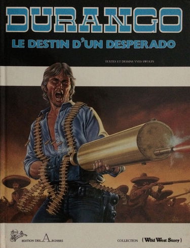 Destin d'un desperados