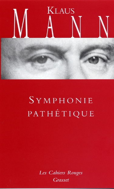 Symphonie pathétique : le roman de Tchaïkovski