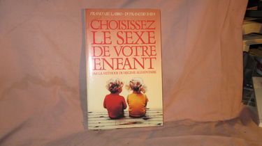 Choisissez le sexe de votre enfant : Par la méthode du régime alimentaire