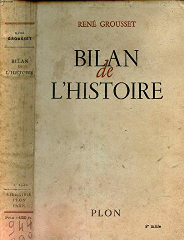 Couverture de Bilan de l'histoire. par René Grousset
