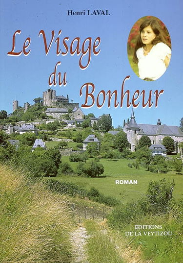 Le visage du bonheur