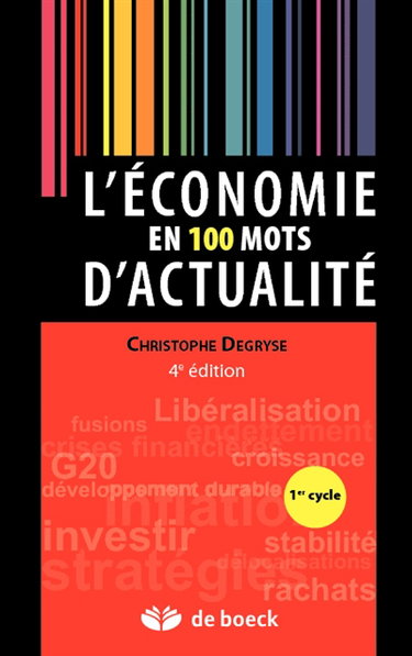 L'économie en 100 mots d'actualité
