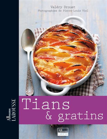 Tians & gratins