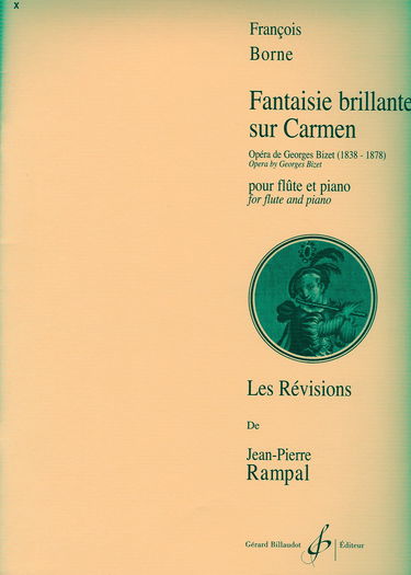 BORNE F. - Fantasia Brillante sobre Temas de "Carmen" para Flauta y Piano (Rampal)