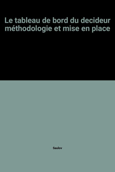 Le Tableau de bord du décideur