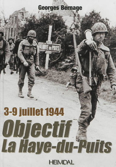 Objectif La Haye-du-Puits : 3-9 juillet 1944