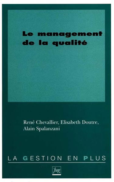 Le management de la qualité