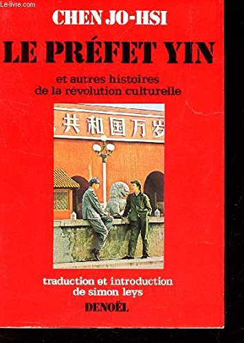 Couverture de Le préfet Yin (et autres histoires de la Révolution culturelle)