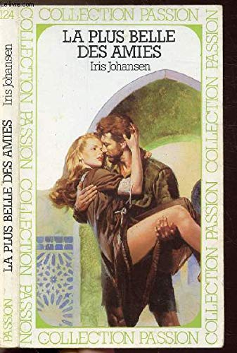 La plus belle des amies