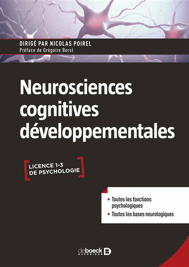 Couverture de Neurosciences cognitives développementales : licence 1-3 de psychologie