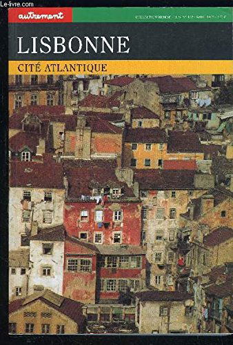 Lisbonne : cité atlantique