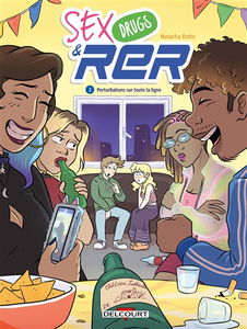Sex, drugs & RER. Vol. 2. Perturbations sur toute la ligne