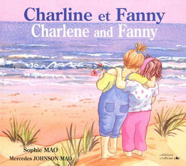Charline et Fanny. Charlene and Fanny