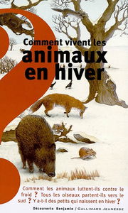 Comment vivent les animaux en hiver ?