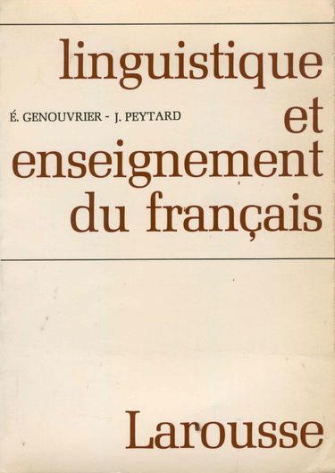 Linguistique et enseignement du français