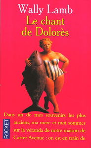 Le chant de Dolorès