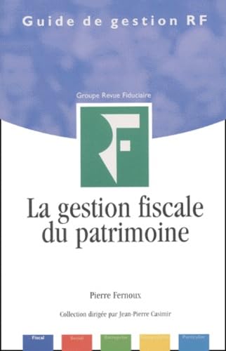 La gestion fiscale du patrimoine