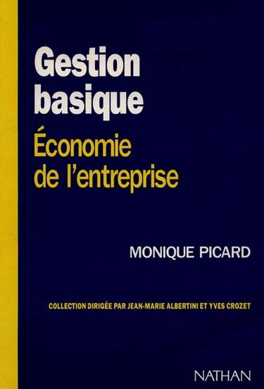 Gestion basique : économie de l'entreprise