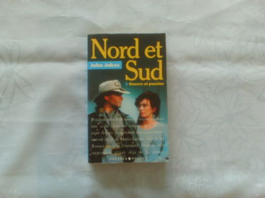 Nord et sud. Vol. 3. Guerre et passion